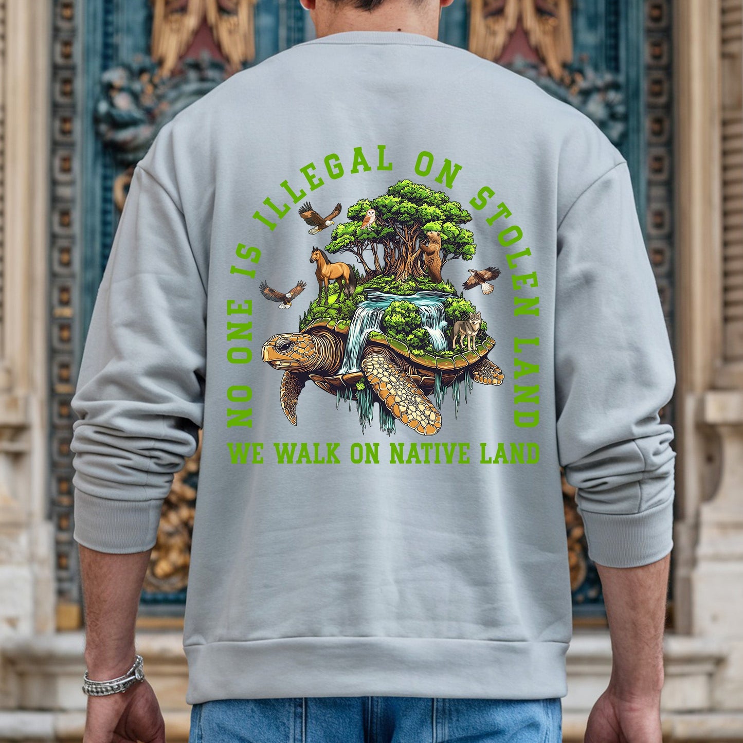 NO ONE IS ILLEGAL ON STOLEN LAND. WE WALK ON NATIVE LAND Style 4 - Two Sides Unisex T-Shirt/T-Shirt V-Neck/Hoodie/Sweatshirt