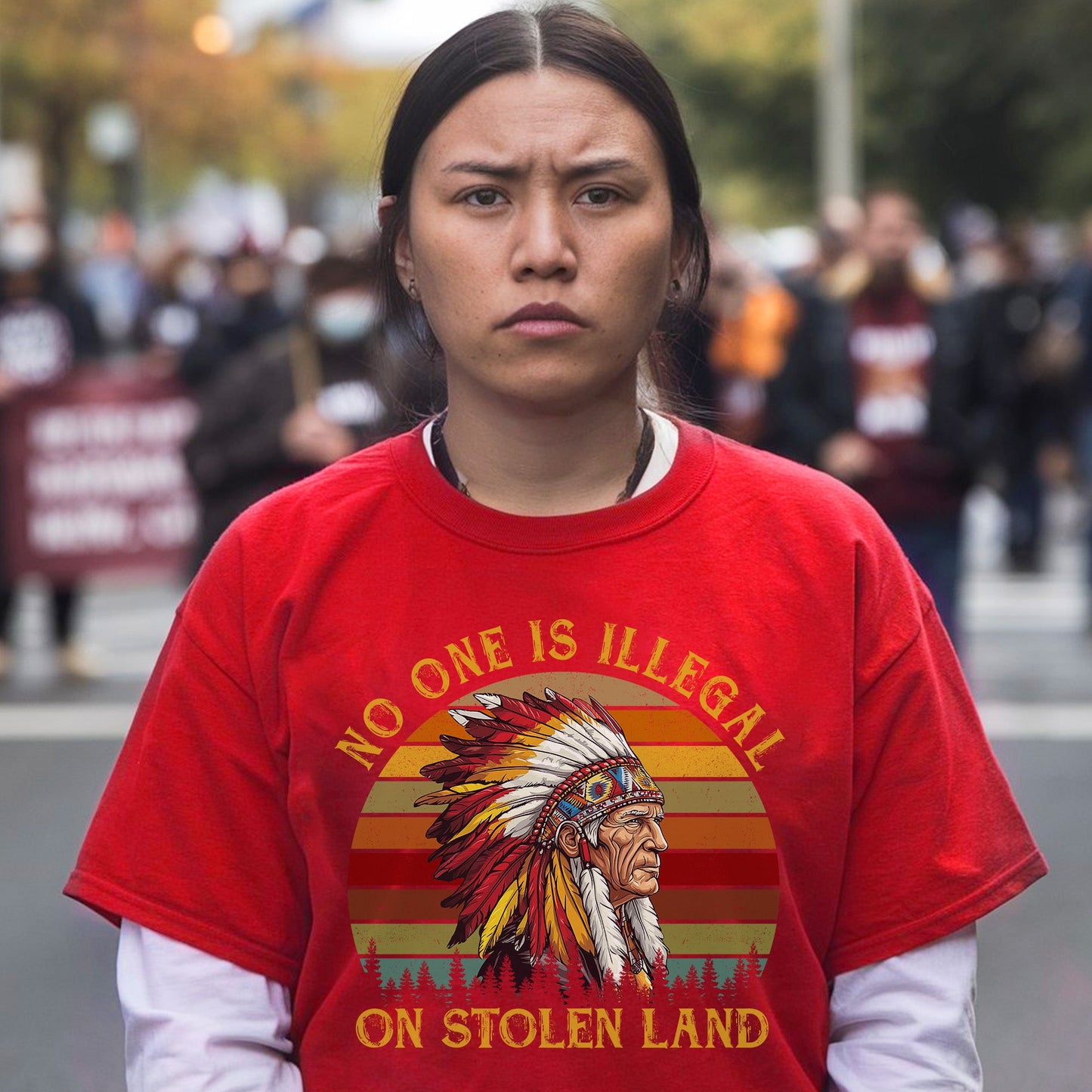 NO ONE IS ILLEGAL ON STOLEN LAND. WE WALK ON NATIVE LAND Style 6 - One Sides Unisex T-Shirt/T-Shirt V-Neck/Hoodie/Sweatshirt