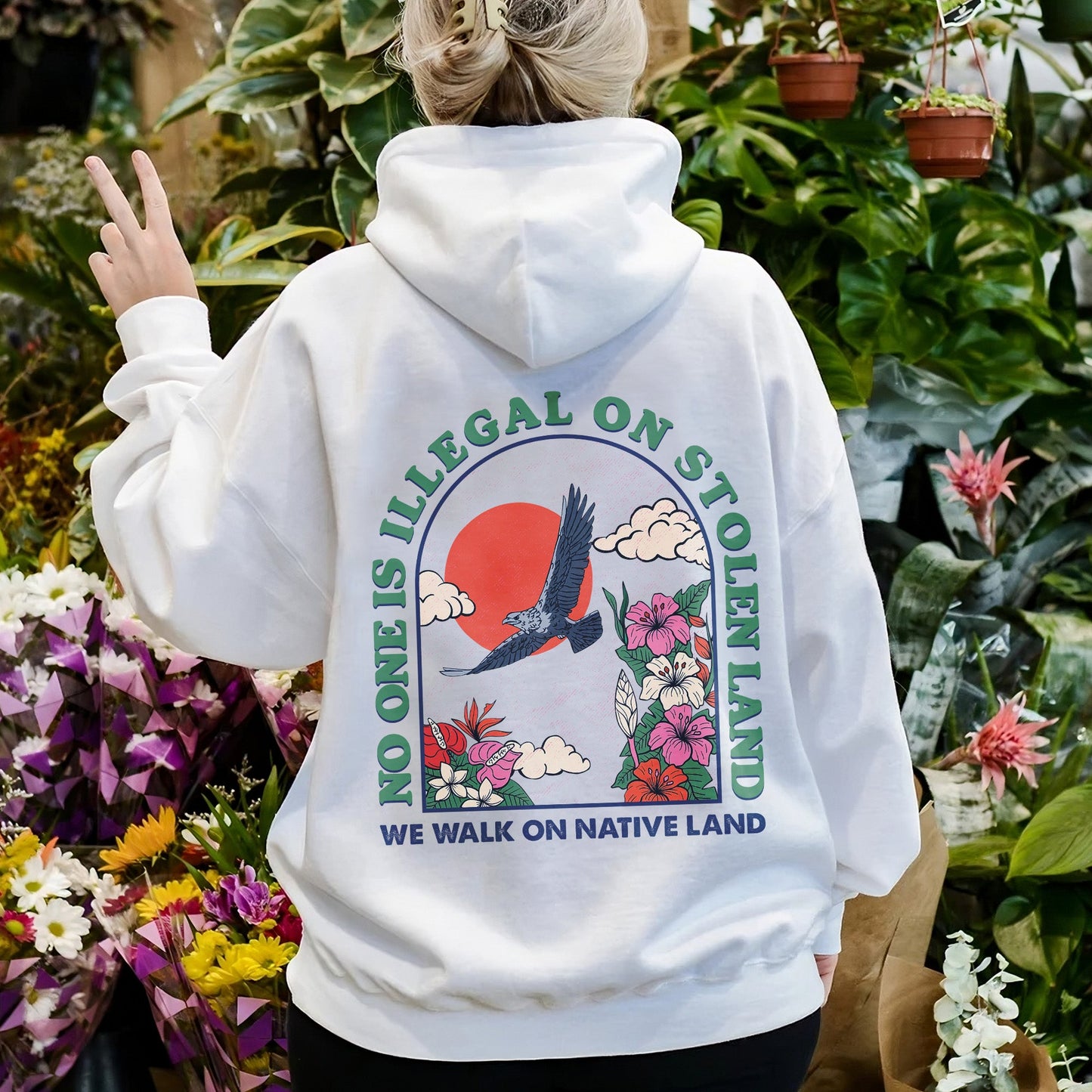 NO ONE IS ILLEGAL ON STOLEN LAND. WE WALK ON NATIVE LAND Style 4 - Two Sides Unisex T-Shirt/T-Shirt V-Neck/Hoodie/Sweatshirt