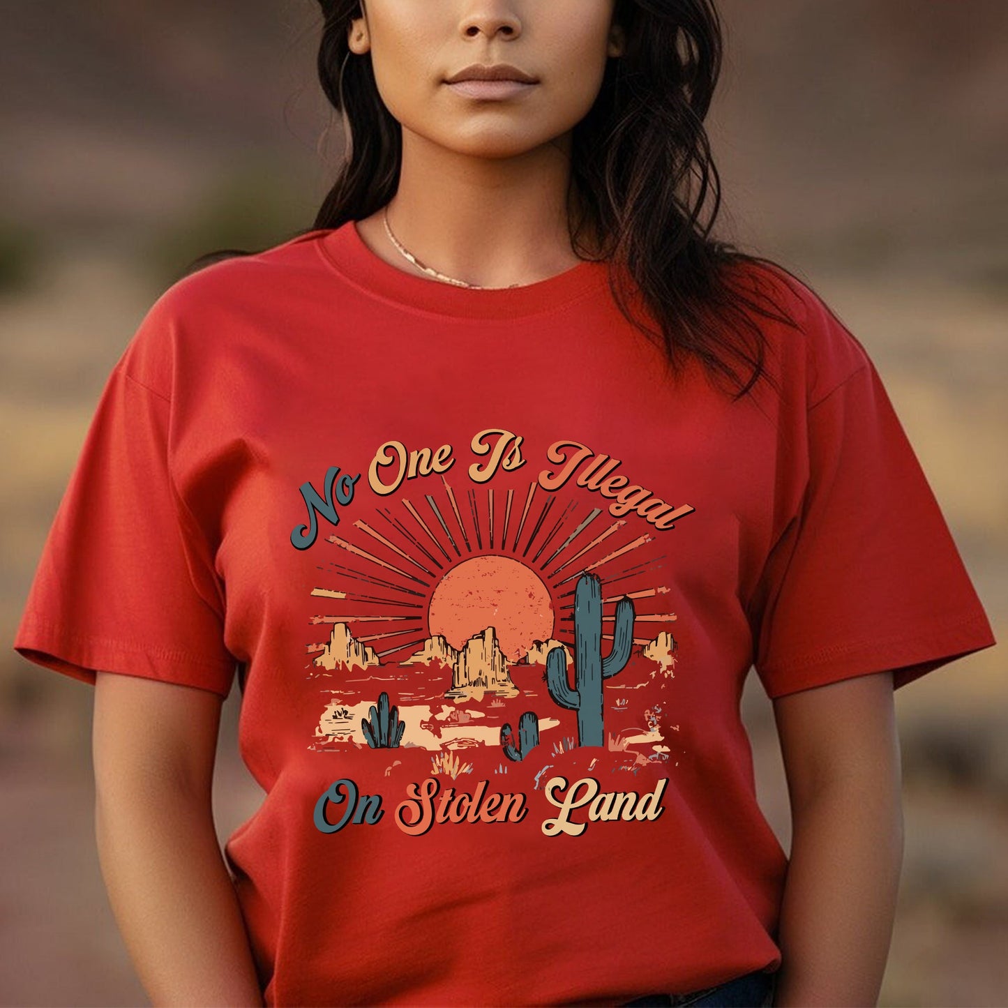 NO ONE IS ILLEGAL ON STOLEN LAND Style 12 - One Sides Unisex T-Shirt/T-Shirt V-Neck/Hoodie/Sweatshirt