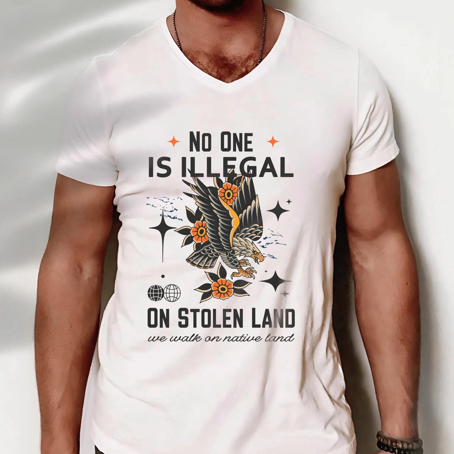 NO ONE IS ILLEGAL ON STOLEN LAND. WE WALK ON NATIVE LAND Style 11 - One Sides Unisex T-Shirt/T-Shirt V-Neck/Hoodie/Sweatshirt