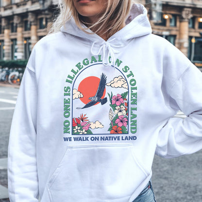 NO ONE IS ILLEGAL ON STOLEN LAND. WE WALK ON NATIVE LAND Style 5 - One Sides Unisex T-Shirt/T-Shirt V-Neck/Hoodie/Sweatshirt