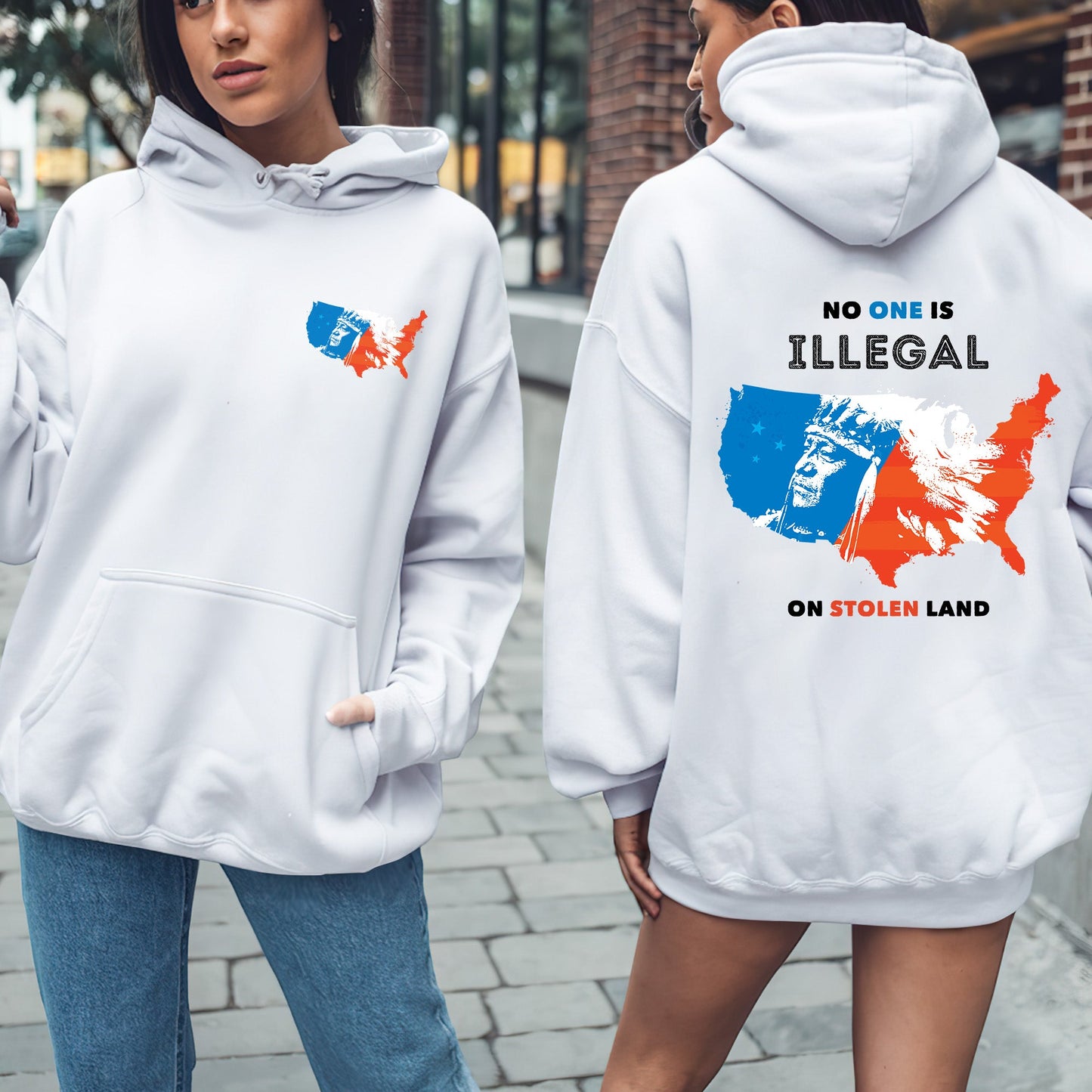 NO ONE IS ILLEGAL ON STOLEN LAND. WE WALK ON NATIVE LAND Style 9 - Two Sides Unisex T-Shirt/T-Shirt V-Neck/Hoodie/Sweatshirt