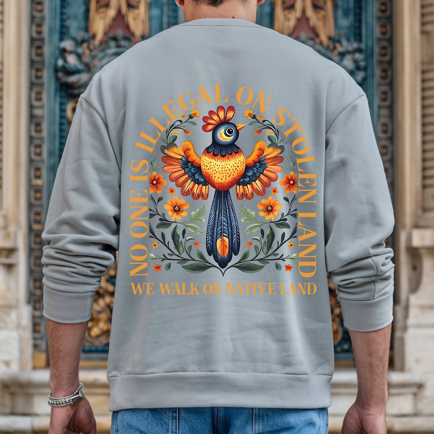 NO ONE IS ILLEGAL ON STOLEN LAND. WE WALK ON NATIVE LAND - Two Sides Unisex T-Shirt/Hoodie/Sweatshirt