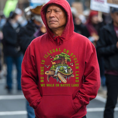 NO ONE IS ILLEGAL ON STOLEN LAND. WE WALK ON NATIVE LAND Style 4 - One Sides Unisex T-Shirt/T-Shirt V-Neck/Hoodie/Sweatshirt