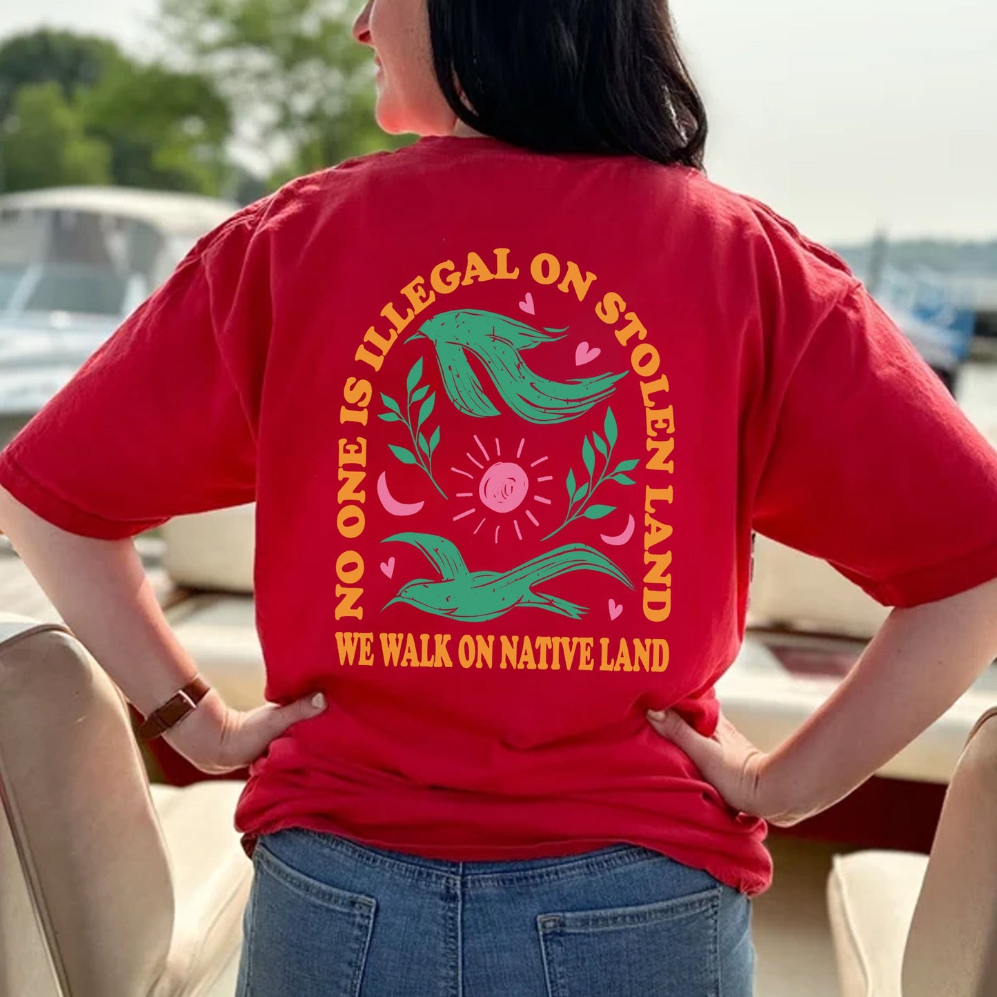 NO ONE IS ILLEGAL ON STOLEN LAND. WE WALK ON NATIVE LAND Style 3 - Two Sides Unisex T-Shirt/T-Shirt V-Neck/Hoodie/Sweatshirt