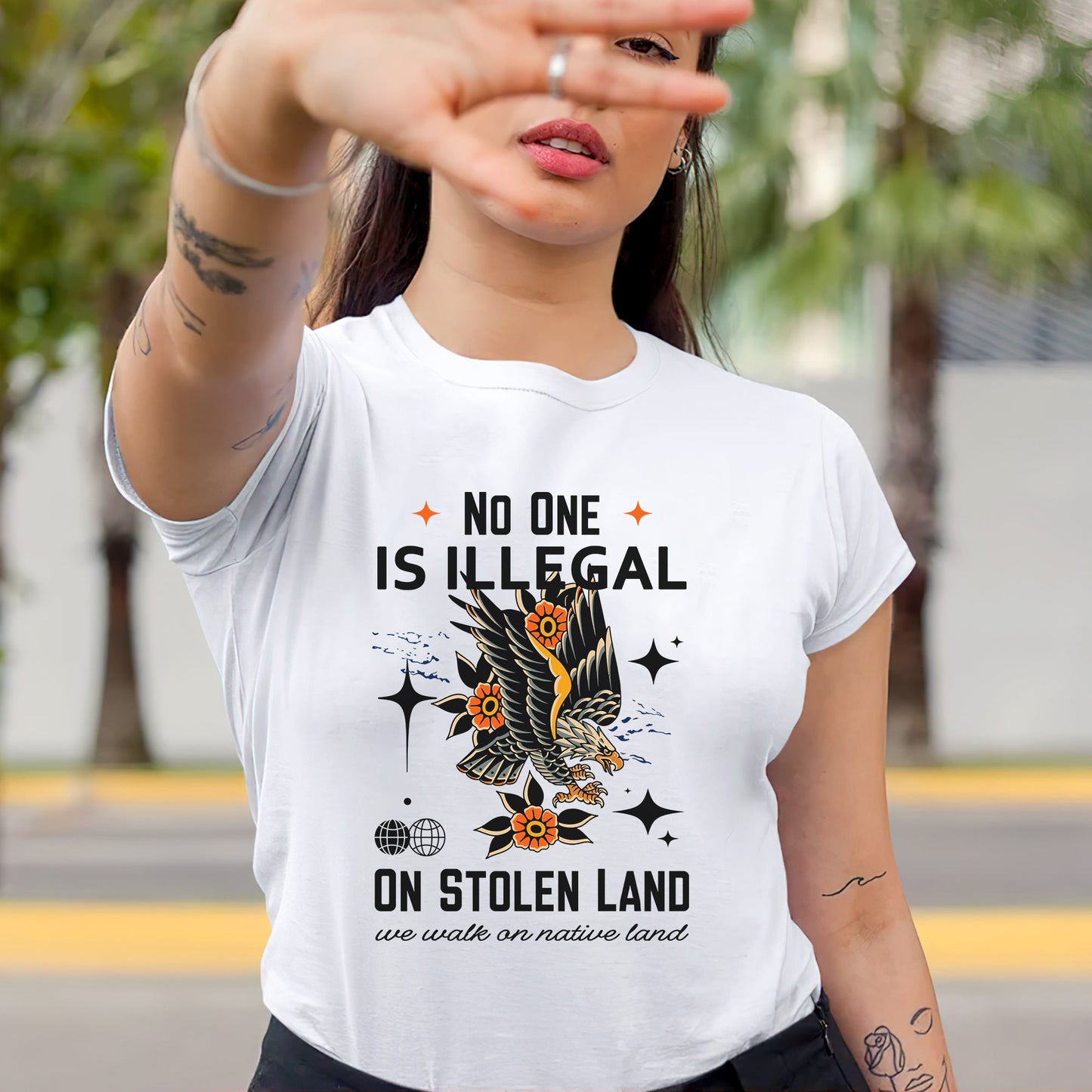 NO ONE IS ILLEGAL ON STOLEN LAND. WE WALK ON NATIVE LAND Style 11 - One Sides Unisex T-Shirt/T-Shirt V-Neck/Hoodie/Sweatshirt