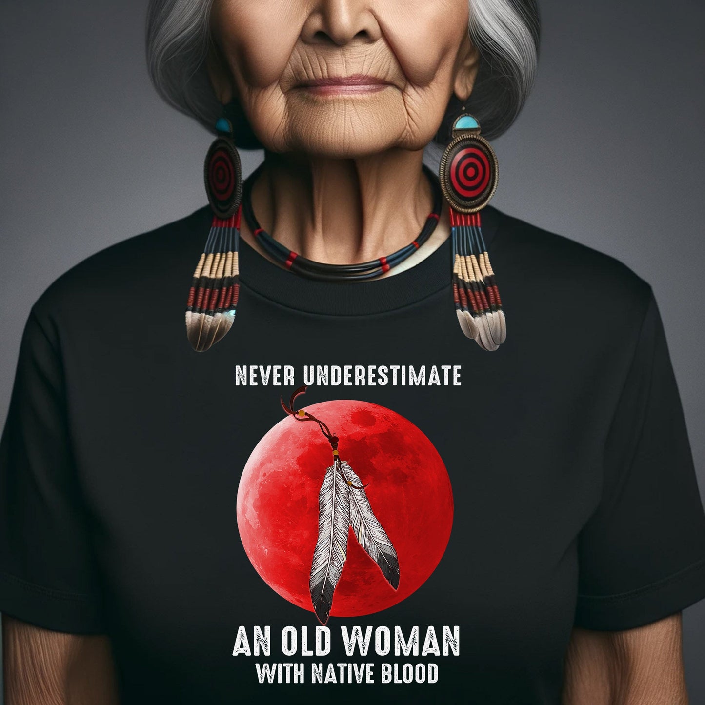 MMIW Never Underestimate An Old Woman With Native Blood Unisex T-Shirt/Hoodie/Sweatshirt