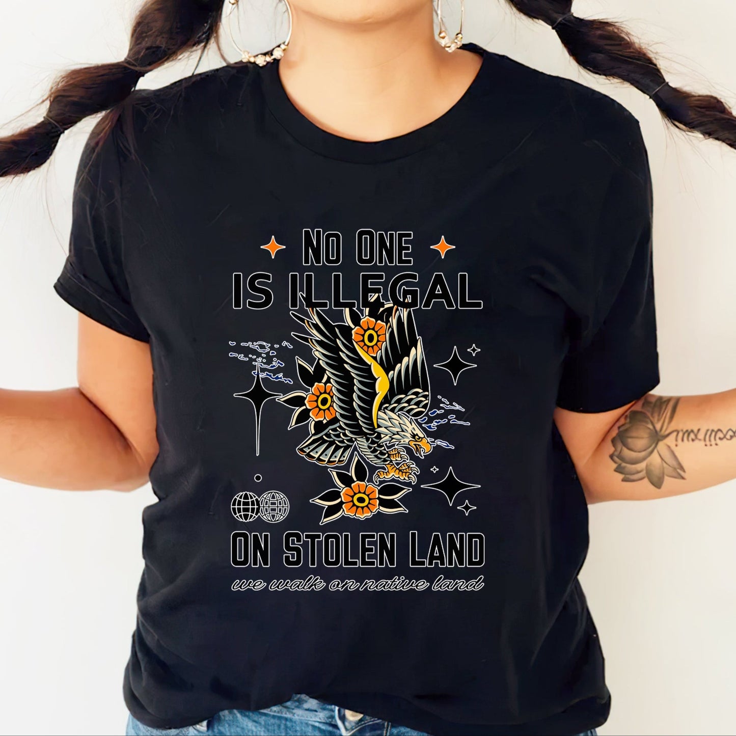 NO ONE IS ILLEGAL ON STOLEN LAND. WE WALK ON NATIVE LAND Style 11 - One Sides Unisex T-Shirt/T-Shirt V-Neck/Hoodie/Sweatshirt