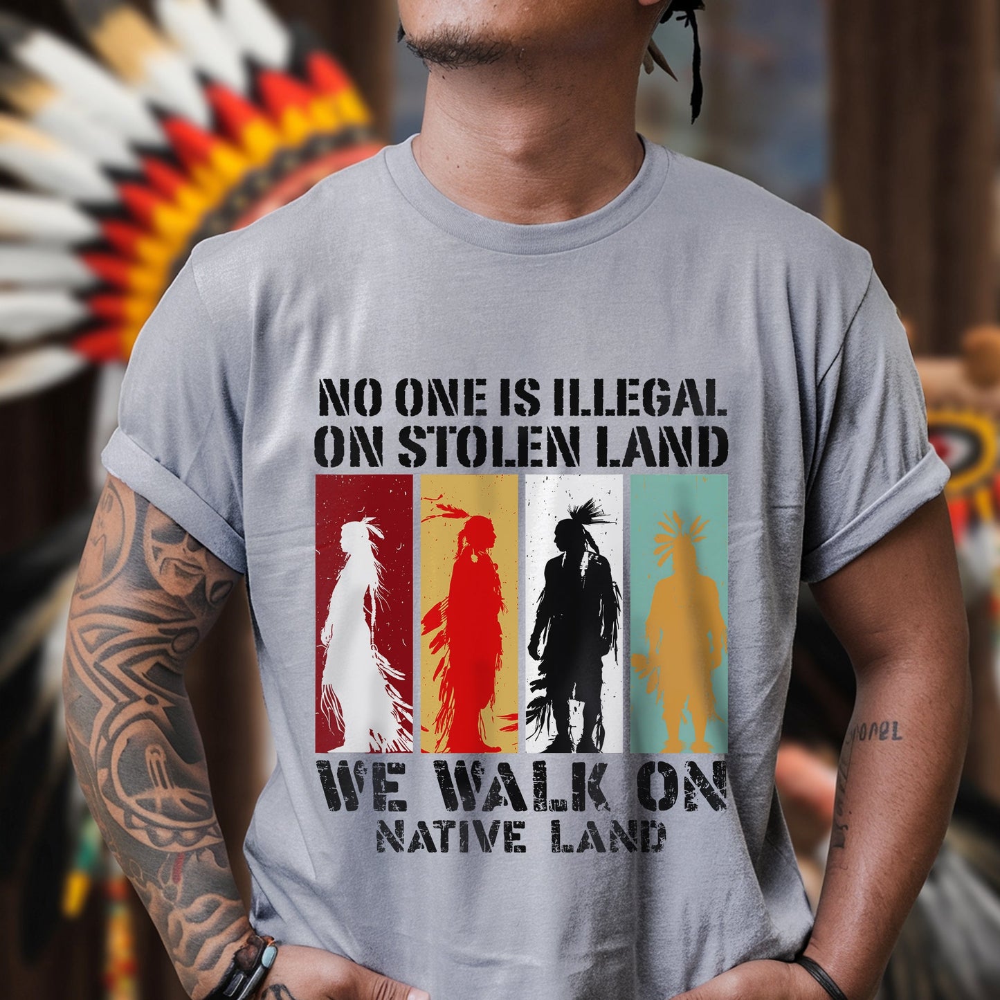 NO ONE IS ILLEGAL ON STOLEN LAND. WE WALK ON NATIVE LAND Style 8 - One Sides Unisex T-Shirt/T-Shirt V-Neck/Hoodie/Sweatshirt