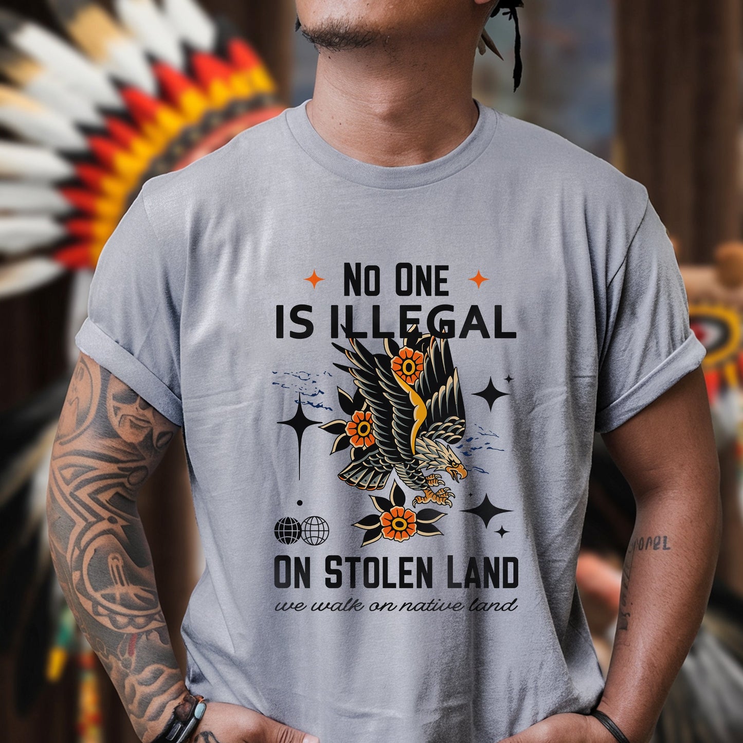NO ONE IS ILLEGAL ON STOLEN LAND. WE WALK ON NATIVE LAND Style 11 - One Sides Unisex T-Shirt/T-Shirt V-Neck/Hoodie/Sweatshirt