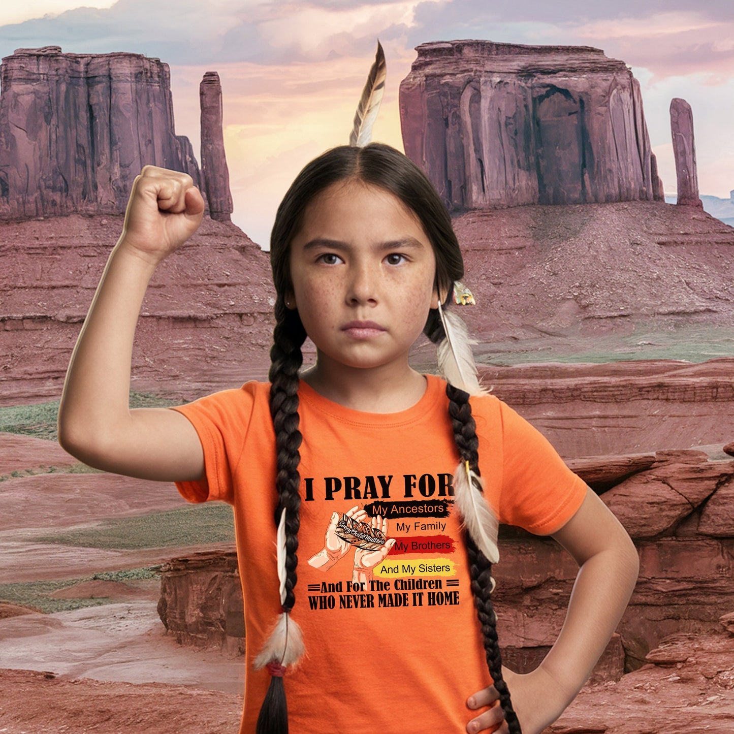 Every Child Matters I Pray For My Ancestors My Family And My Sisters Orange Day 041