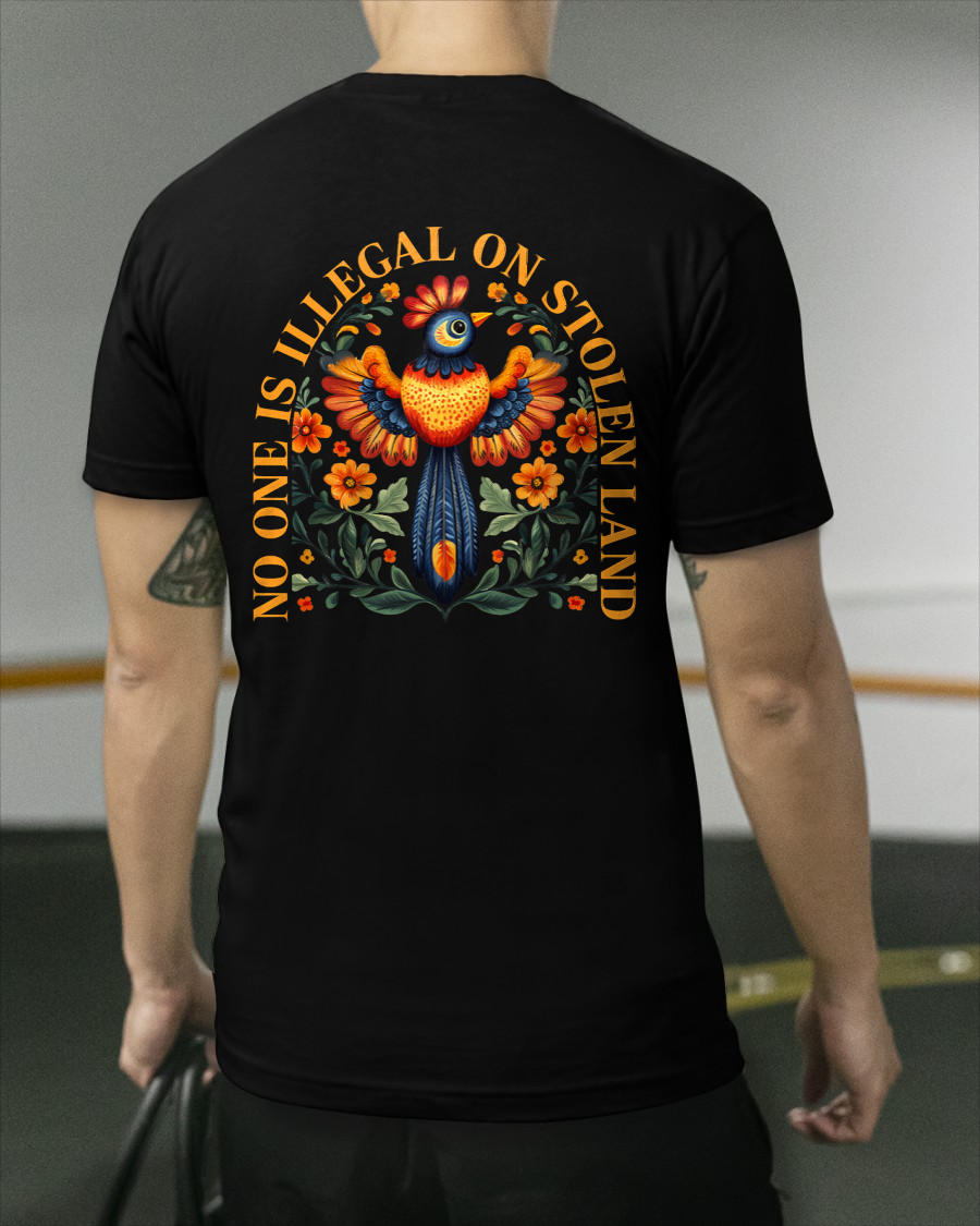 No One Is Illegal On Stolen Land Native Americans Vintage Unisex T-Shirt/Hoodie/Sweatshirt